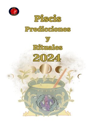 cover image of Piscis Predicciones  y  Rituales 2024